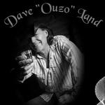 Dave "Ouzo" Land