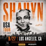 Shahyn Live in Los Angeles