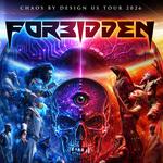 Forbidden: Chaos By Design 2026 US Tour