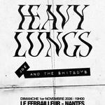 HEAVY LUNGS + JOE & THE SHITBOYS