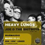 Heavy Lungs & Joe & The Shitboys