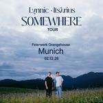 Lynnic & ItsArius - SOMEWHERE TOUR 2026