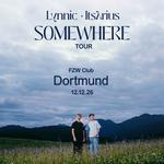 Lynnic & ItsArius - SOMEWHERE TOUR 2026