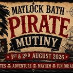 Matlock Bath Pirate Mutiny