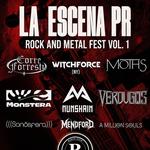 La Escena PR Rock and Metal Fest Vol. I