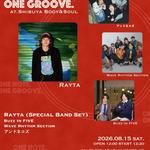 Rayta Presents 『ONE NOTE, ONE GROOVE.』
