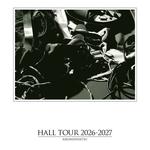 離婚伝説 HALL TOUR 2026-2027