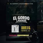 EL GORDO LAQUEDA