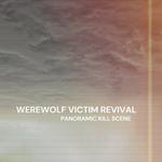 Werewolf victim revival