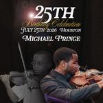 Michael Prince's 25th Birthday Celebration - Houston