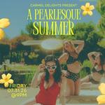 A Pearlesque Summer