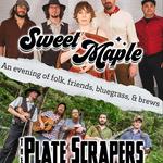 Sweet Maple and The Plate Scrapers - An Evening of Folk, Friends, Bluegrass & Brews