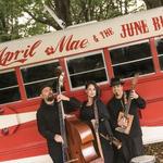 Concert Series with April Mae & The June Bugs
