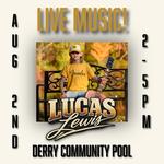 Lucas Lewis Live @ Derry Community Pool