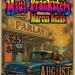 Maui Pranksters featuring Marcus Rezak The Days Between