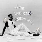 The wishbone show 