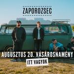 ZAPOROZSEC koncert ⎮ Itt vagyok Tour