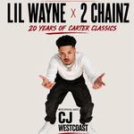 LIL WAYNE: 20 YEARS OF CARTER CLASSICS WITH 2 CHAINZ