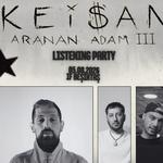Keişan – Aranan Adam III First Listen