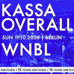 15 YEARS GRETCHEN: KASSA OVERALL & WNBL *live*