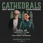 CATHEDRALS: Kingdomtide Edition