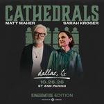 CATHEDRALS: Kingdomtide Edition
