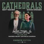 CATHEDRALS: Kingdomtide Edition