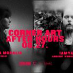Musica Moralia solo + IAMYANK ambient workshop & live // Corner Art After Hours