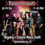 Debut- Randomonium at Rigsby's (Spartanburg)