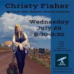 Christy Fisher @ Clear Sky Resort- Grand Canyon 