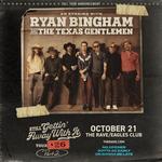 Ryan Bingham & The Texas Gentlemen: Still Getting' Away With It Tour