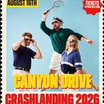 Canyon Drive at Crash Landing Festival 2026