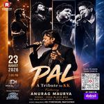 Pal - A Tribute to KK by Anurag Maurya | Mumbai