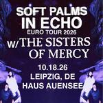 Soft Pams w/ The Sisters of Mercy @ Haus Auensee - Leipzig, DE 10.18.26