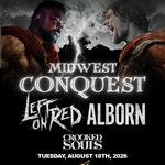 MIDWEST CONQUEST TOUR