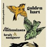 Golden Hart, The Enthusiasts, Braly Sangster