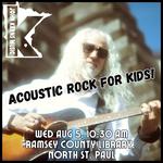 ACOUSTIC ROCK FOR KIDS: N ST PAUL LIBRARY