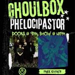 Ghoulbox & Phelocipastor LIVE at Sam's Uptown Cafe