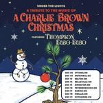 UNDER THE LIGHTS: THE MUSIC OF A CHARLIE BROWN CHRISTMAS TOUR