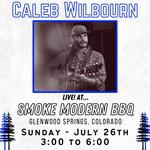 Caleb Wilbourn live at Smoke Modern BBQ!