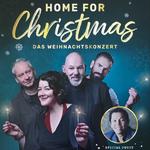 Home for Christmas - Das Weihnachtskonzert