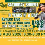 GMU’s Saturday Shuffle: 8/8/8 - 8 YEARS N A DAY - KvnLee Live w/ Vybe Wythyn Band