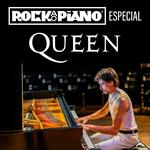 Rock ao Piano - Especial Queen