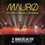 Mauro | de Outra Førma | Acústicø