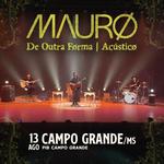 Mauro - De Outra Forma - Acústico
