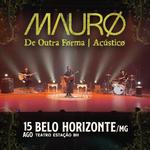 Mauro - De Outra Forma - Acústico
