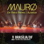 Mauro - De Outra Forma - Acústico