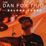 The Dan Fox Trio ft. DALONA
