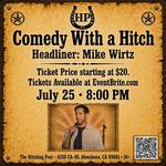 Comedy With a Hitch headlining Mike Wirtz