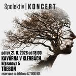 Spolektiv | Koncert V Klenbách v Třeboni